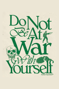 Do Not Be At War Poster