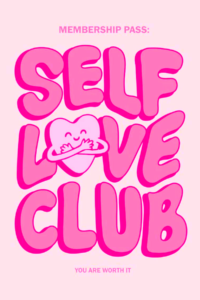 self love club membership Poster