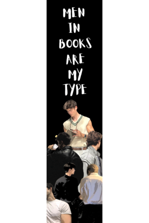Men In Books Are My Type Bookmark