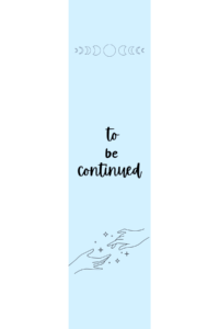 To Be Continued Bookmark